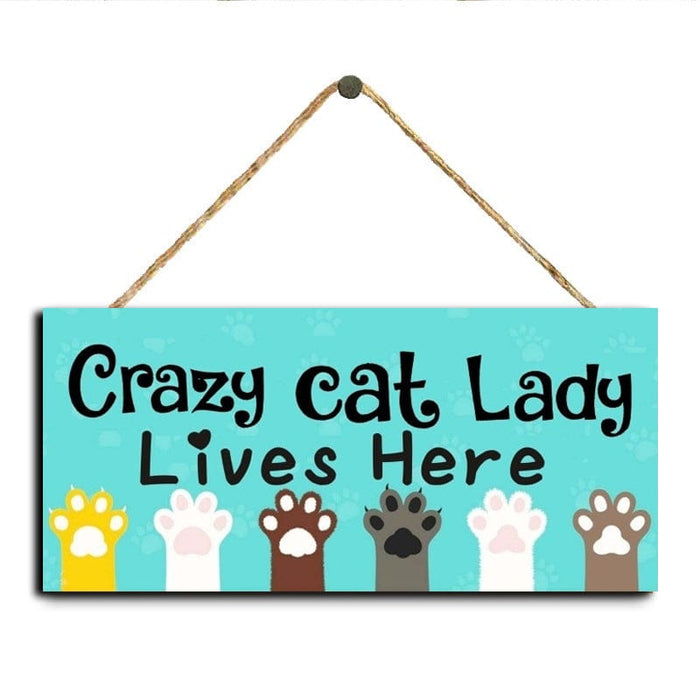 Funny - Don't Let The Cats Out Sign - SHIPPING IS INCLUDED IN THE PRICE OF THIS PRODUCT