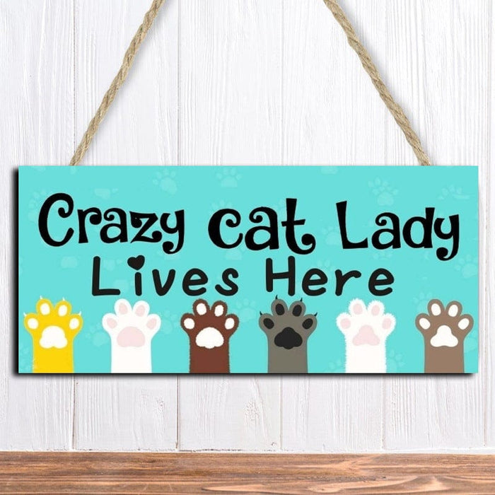 Funny - Don't Let The Cats Out Sign -  SHIPPING IS INCLUDED IN THE PRICE OF THIS PRODUCT